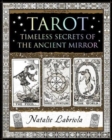 Tarot : Timeless Secrets of the Ancient Mirror - Book