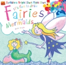 Fairies And Mermaids - Book