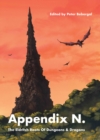 Appendix N : The Eldritch Roots of Dungeons and Dragons - Book