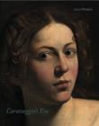 Caravaggio'S Eye - Book