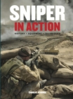 Sniper in Action : History, Equipment, Techniques - eBook