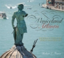 Veniceland Atlantis : The Bleak Future of the World's Favourite City - Book