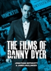 The Films of Danny Dyer - Book