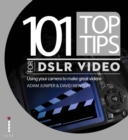 101 Top Tips for DSLR Video - eBook