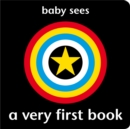 Baby Sees: A Very First Book - Book