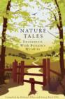 Nature Tales : Encounters with Britain's Wildlife - Book