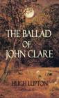 Ballad of John Clare - Book