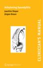 Clinician's Manual on Ankylosing Spondylitis - eBook