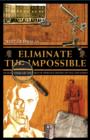 Eliminate the Impossible : An examination of the world of Sherlock Holmes on page and screen - eBook