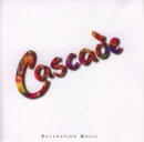 Cascade : Relaxation Music - eAudiobook