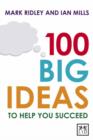 100 Big Ideas to Help You Succeed - Book