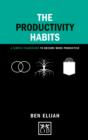 The Productivity Habits : A Simple Framework to Become More Productive - Book