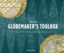 A Renaissance Globemaker's Toolbox & the Naming of America - Book