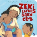 Zeki Loves Baby Club - Book