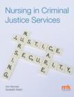 Nursing in Criminal Justice Services - eBook