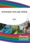 Interview Tips and Traps - DVD