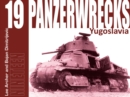 Panzerwrecks 19 : Yugoslavia - Book