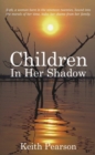 Children In Her Shadow - eBook