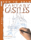 How to Draw Fantasy Castles - Book