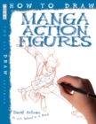 How to Draw Manga Action Figures - Book