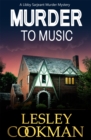 Murder to Music : A Libby Sarjeant Murder Mystery - Book
