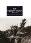 The Western Front 1914-1916 : From the Schlieffen Plan to Verdun and the Somme - eBook