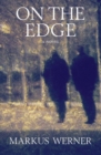 On the Edge : A Novel - Book
