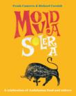 MoVida Solera : A Celebration of Andalusian Food and Culture - Book