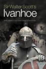 Sir Walter Scott's Ivanhoe : Newly Adapted for the Modern Reader by David Purdie - Book