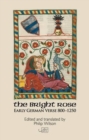 The Bright Rose: Early German Verse 800-1250 - Book