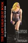The Lady Gaga Quiz Book - eBook