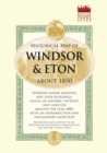 Historical Map of Windsor and Eton, 1860 - Book