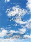 Achieve your goals - eBook