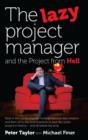 Lazy Project Manager and the Project from Hell - eBook