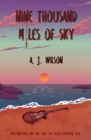 Nine Thousand Miles of Sky - Book