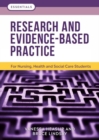 Research and Evidence-Based Practice : For Nursing, Health and Social Care Students - eBook