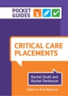 Critical Care Placements : A Pocket Guide - Book