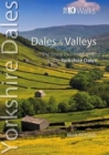 Dales & Valleys : The Finest Low-Level Walks in the Yorkshire Dales - Book