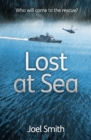 Lost at Sea : Who will come to the rescue? - Book