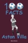 Aston Villa - 100 Facts - Book