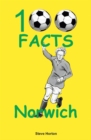 Norwich City - 100 Facts - Book