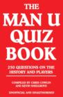 The Man U Quiz Book - eBook