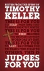 Judges For You : For reading, for feeding, for leading - Book