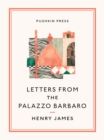 Letters From the Palazzo Barbaro - eBook
