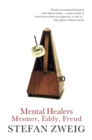 Mental Healers : Mesmer, Eddy and Freud - eBook