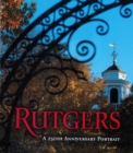 Rutgers : A 250th Anniversary Portrait - Book