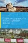 Landscape and Society in Contemporary Ireland - Book