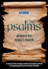 The Psalms: Prayers for Today's Church : York Courses - Book