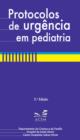 Protocolos de urgencia em Pediatria - eBook