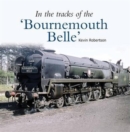 In the Tracks of the 'Bournemouth Belle' : 3 - Book